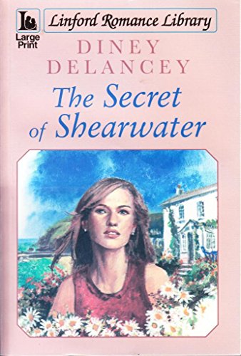 Imagen de archivo de The Secret of Shearwater (Linford Romance Library) a la venta por Goldstone Books