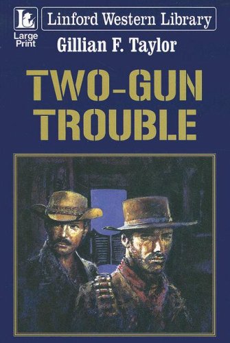 Stock image for Two-Gun Trouble for sale by Better World Books Ltd