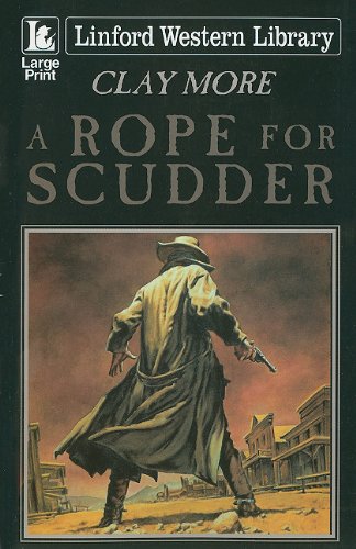 Beispielbild fr A Rope for Scudder zum Verkauf von Better World Books