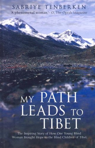 9781846179419: My Path Leads to Tibet (Ulverscroft Large Print) [Idioma Ingls]