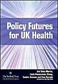 Stock image for Policy Futures for UK Health for sale by AwesomeBooks