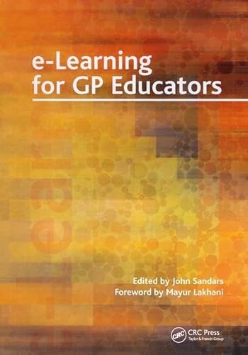 Beispielbild fr E-Learning for GP Educators zum Verkauf von Reuseabook