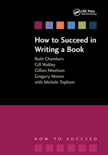 Stock image for How to Succeed in Writing a Book : Contemporary Issues in Practice and Policy, Parts 1&2, Written Examination Revision Guide for sale by Better World Books Ltd