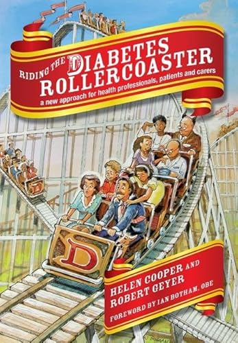 Stock image for Riding the Diabetes Rollercoaster for sale by Blackwell's