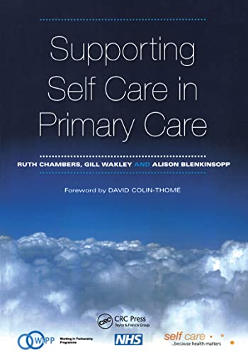 9781846190704: Supporting Self Care in Primary Care: The Epidemiologically Based Needs Assessment Reviews, Breast Cancer - Second Series