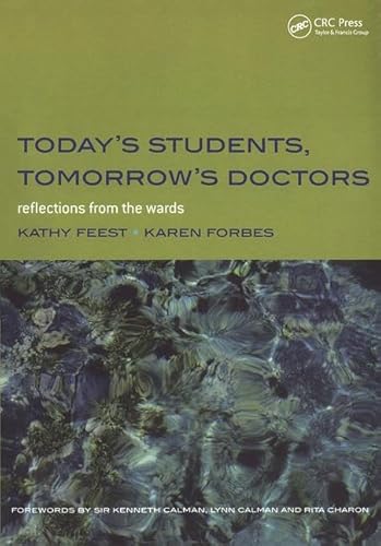 Imagen de archivo de Today's Students, Tomorrow's Doctors : Bk. 2, Further Detection and Management of Physical Disease a la venta por Better World Books