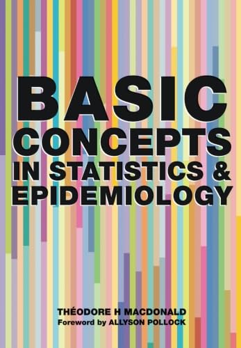 Stock image for Basic Concepts in Statistics and Epidemiology for sale by Better World Books