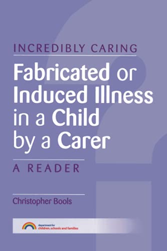 Beispielbild fr Fabricated or Induced Illness in a Child by a Carer: A Reader zum Verkauf von WorldofBooks