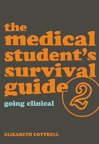 Beispielbild fr The Medical Students Survival Guide: Bk. 2 zum Verkauf von Reuseabook