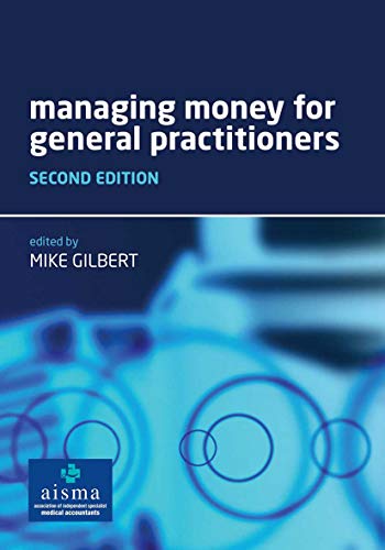 9781846192654: Managing Money for General Practitioners, Second Edition