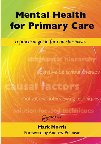 Beispielbild fr Mental Health for Primary Care: A Practical Guide for Non-Specialists: 1 zum Verkauf von WorldofBooks