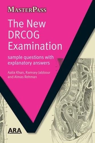 Stock image for The New DRCOG Examination : Sample Questions with Explanatory Answers for sale by Better World Books Ltd