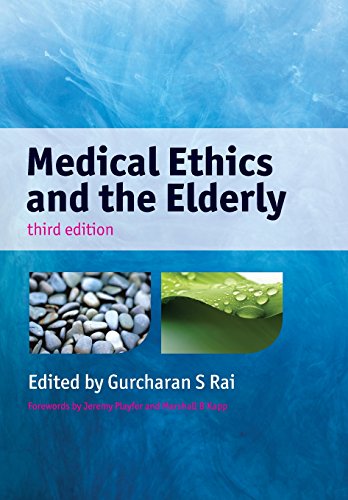 Stock image for Medical Ethics and the Elderly for sale by Better World Books: West