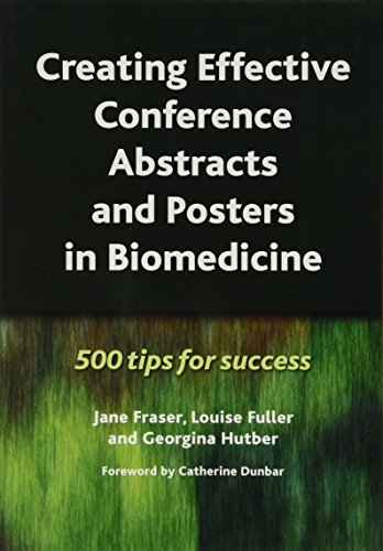 Beispielbild fr Creative Effective Conference Abstracts and Posters in Biomedicine zum Verkauf von Blackwell's