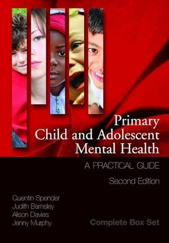 Stock image for Primary Child and Adolescent Mental Health: A Practical Guide (Box set of all 3 volumes) for sale by Chiron Media