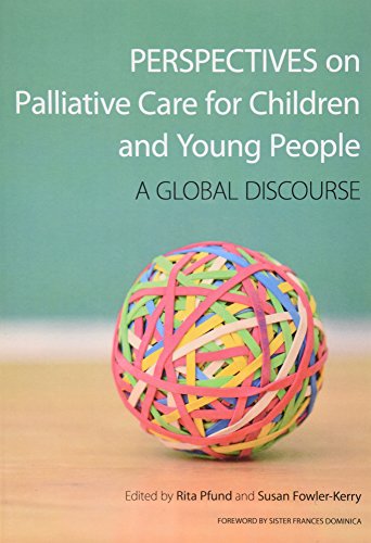 Beispielbild fr Perspectives on Palliative Care for Children and Young People: A Global Discourse zum Verkauf von AwesomeBooks