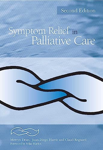 Stock image for Symptom Relief in Palliative Care for sale by Better World Books Ltd
