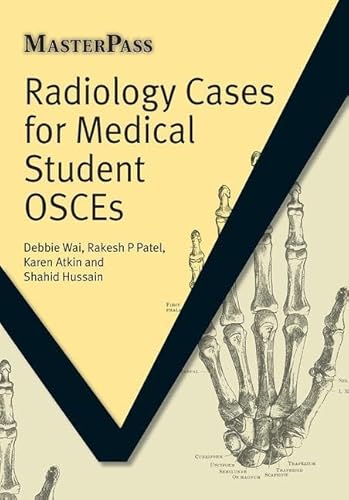 Beispielbild fr Radiology Cases for Medical Student OSCEs (MasterPass) zum Verkauf von Caryota Book Exchange