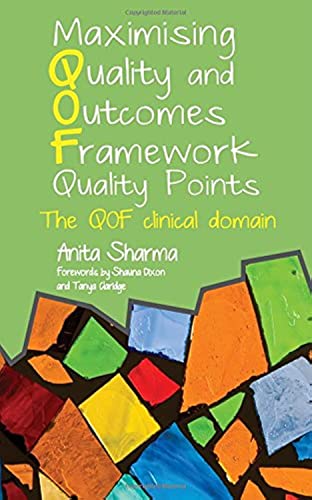 Beispielbild fr Maximising Quality and Outcomes Framework Quality Points: The QOF Clinical Domain zum Verkauf von WorldofBooks