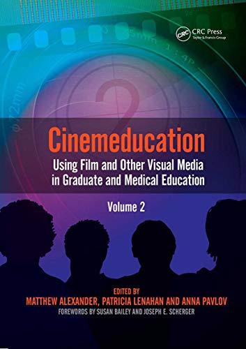Beispielbild fr Cinemeducation : Using Film and Other Visual Media in Graduate and Medical Education zum Verkauf von Better World Books