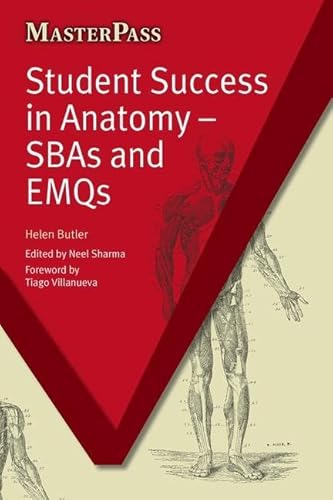 Stock image for Student Success in Anatomy: SBAs and EMQs (Masterpass) for sale by Goldstone Books