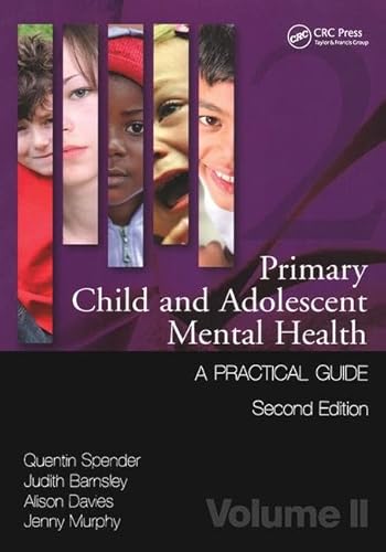 9781846195433: Primary Child and Adolescent Mental Health: A Practical Guide,Volume 2