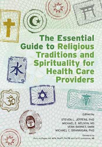 Immagine dell'editore per The Essential Guide to Religious Traditions and Spirituality for Health Care Providers venduto da Mispah books