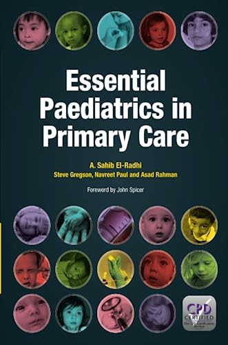 Stock image for Essential Paediatrics in Primary Care for sale by Blackwell's