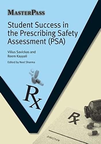 Stock image for Student Success in the Prescribing Safety Assessment (PSA) (Masterpass) for sale by AwesomeBooks