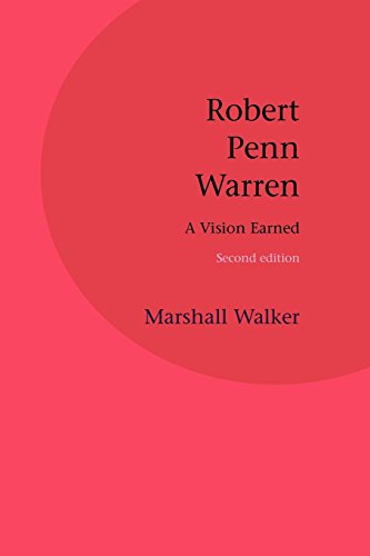Stock image for Robert Penn Warren: A Vision Earned for sale by Irish Booksellers