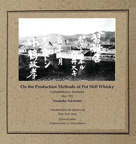 Imagen de archivo de On the Production Methods of Pot Still Whisky : Campbeltown, Scotland, May 1920 a la venta por Ria Christie Collections