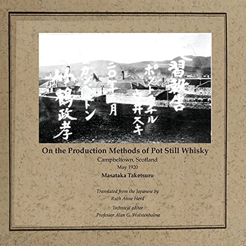 Imagen de archivo de On the Production Methods of Pot Still Whisky : Campbeltown; Scotland; May 1920 a la venta por Ria Christie Collections