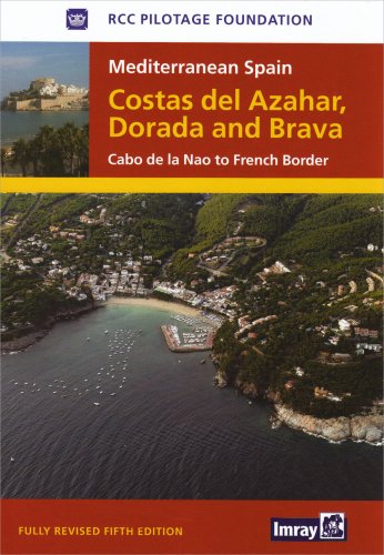 Stock image for Costas Del Azahar, Dorada and Brava: Cabo De La Nao to French Border for sale by AwesomeBooks