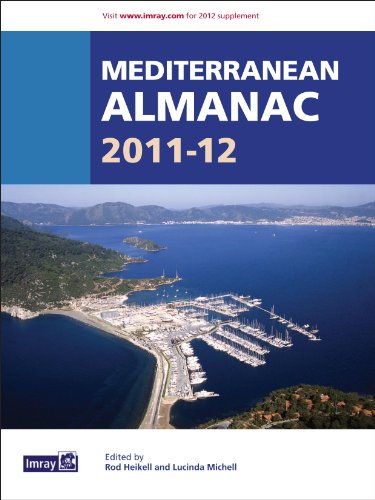 Mediterranean Almanac 2009-2010 (9781846230837) by Rod Heikell; Lucinda Mitchell