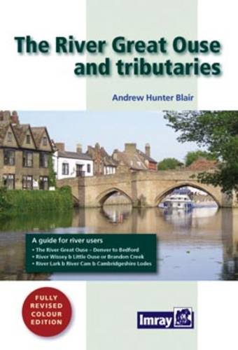 Beispielbild fr River Great Ouse and Tributaries (River Great Ouse and it's Tributaries) zum Verkauf von WorldofBooks