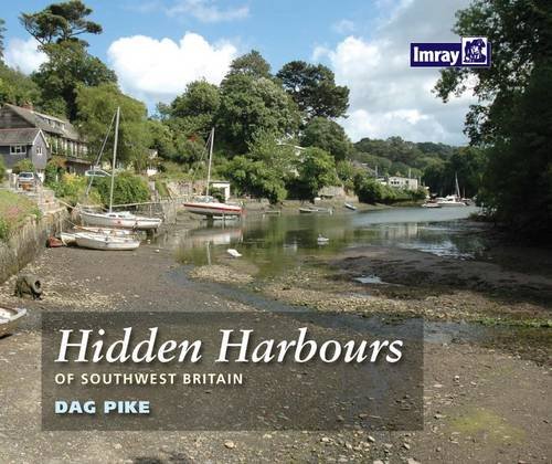 Beispielbild fr Hidden Harbours of Southwest Britain zum Verkauf von WorldofBooks