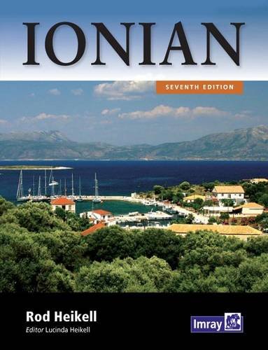 9781846232954: Ionian: Corfu, Levkas, Cephalonia, Zakinthos and the Coast to Finakounda
