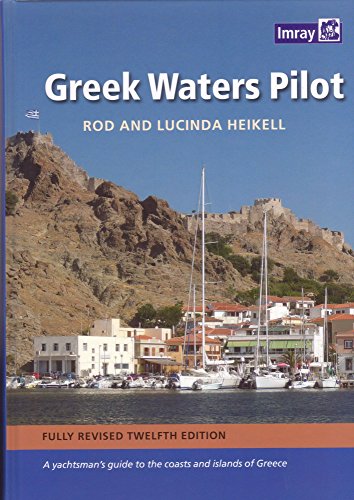 Stock image for Greek Waters Pilot : A Yachtsman's Guide to the Coasts and Islands of Greece for sale by Better World Books Ltd