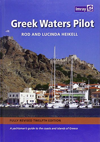 Imagen de archivo de Greek Waters Pilot: A Yachtsman's Guide to the Ionian and Aegean Coasts and Islands of Greece a la venta por ThriftBooks-Dallas