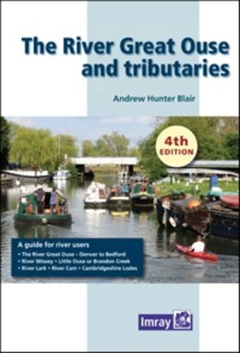 Beispielbild fr The River Great Ouse and Tributaries zum Verkauf von WorldofBooks