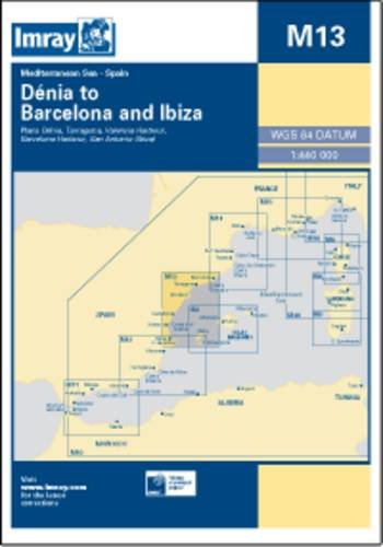 Beispielbild fr Imray Chart M13: Denia to Barcelona and Ibiza zum Verkauf von WorldofBooks