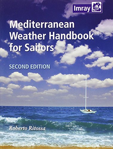 Stock image for Mediterranean Weather Handbook for Sailors for sale by Blackwell's