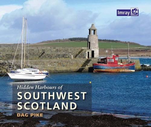 9781846237027: Hidden Harbours of Southwest Scotland