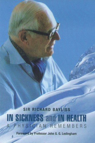 Beispielbild fr In Sickness and in Health: A Physician Remembers zum Verkauf von WorldofBooks
