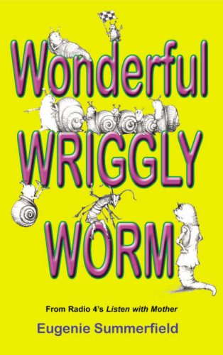 Beispielbild fr Wonderful Wriggly Worm zum Verkauf von WorldofBooks