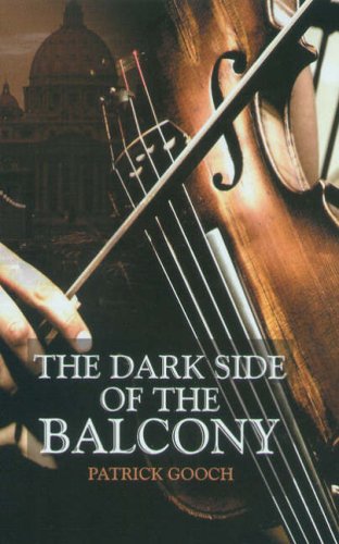 Stock image for The Dark Side of the Balcony for sale by WorldofBooks