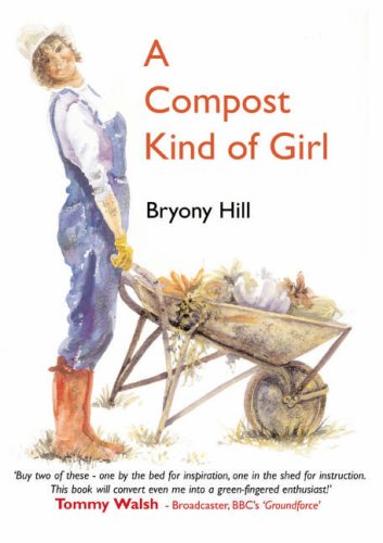 Compost Kind of Girl, A