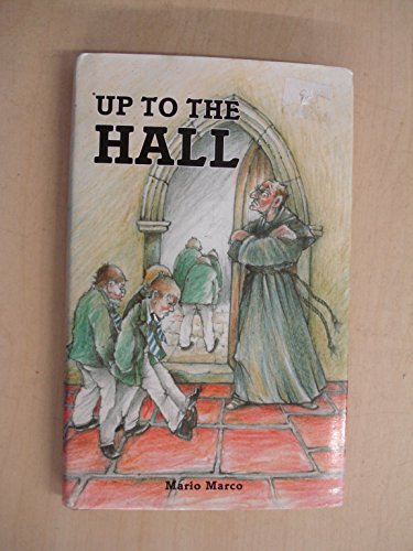 Stock image for Up to the Hall for sale by AwesomeBooks