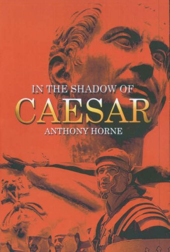 Beispielbild fr In the Shadow of Caesar zum Verkauf von WorldofBooks