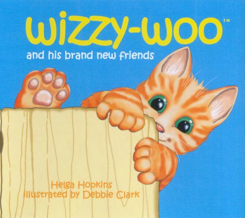 9781846241765: Wizzy-woo: And His Brand New Friends